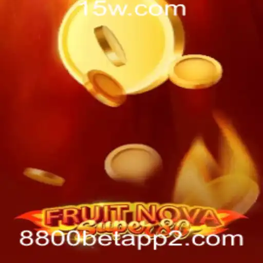 Descubra o Mundo Empolgante de FruitNovaSuper80 na Plataforma 8800 bet app
