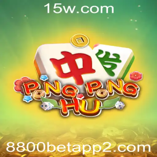 Explorando o Mundo de PONGPONGHU e a Revolução das Apostas com 8800 Bet App